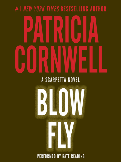 Title details for Blow Fly by Patricia Cornwell - Available